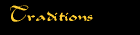 Tradiotions